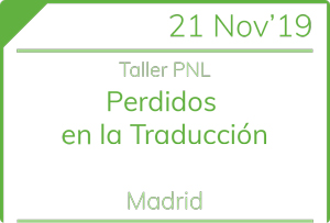 Taller PNL en Madrid 21 Noviembre 2019